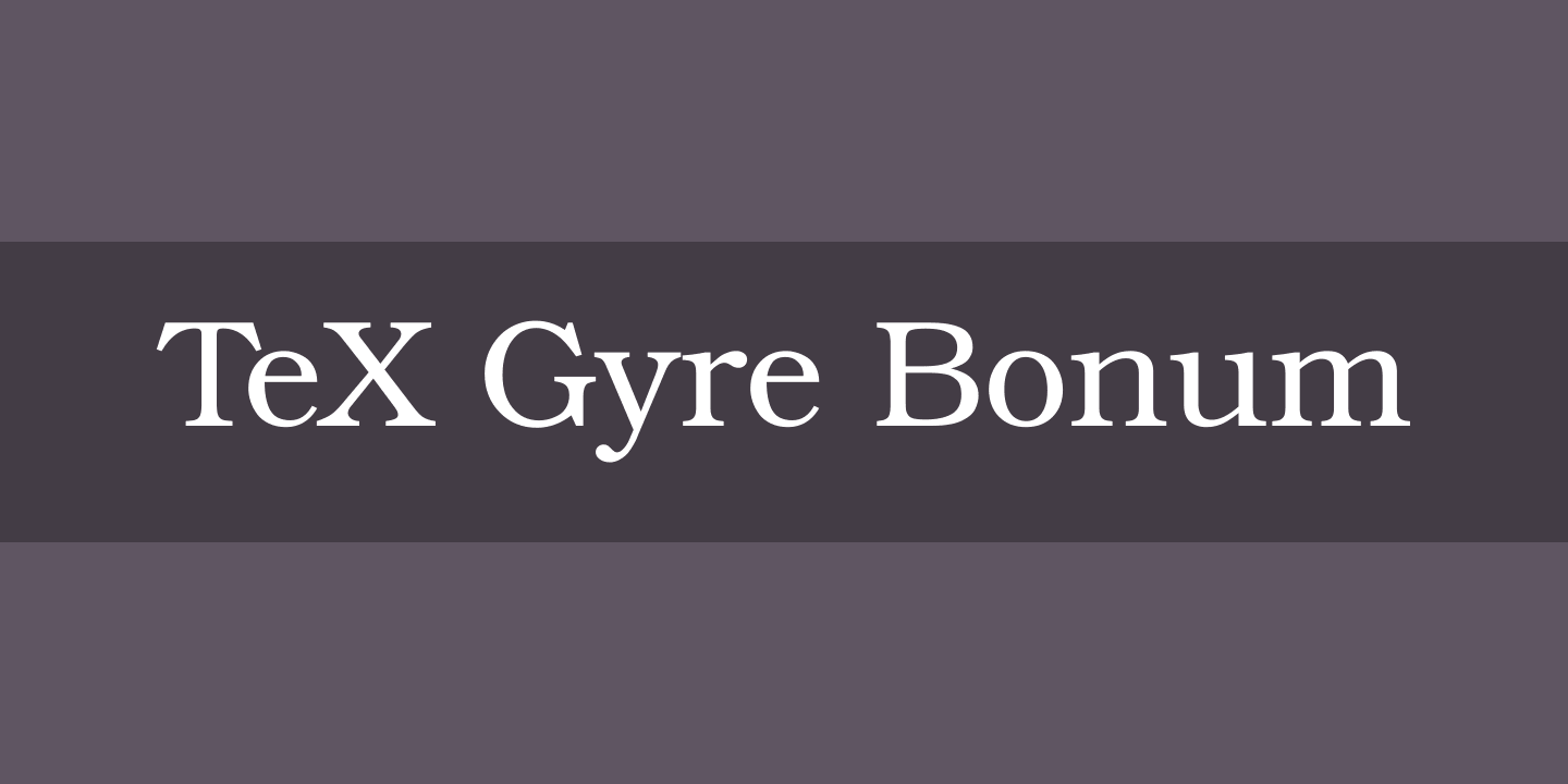フォント TeX Gyre Bonum